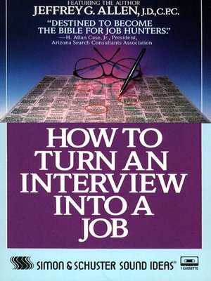 cover image of How to Turn an Interview Into a Job